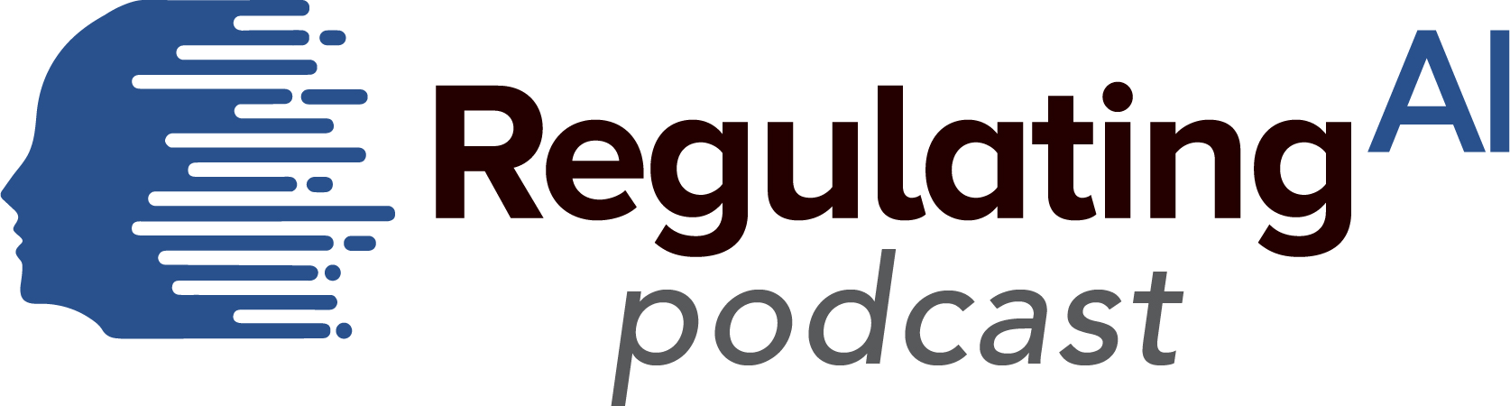 The Regulating AI Podcast